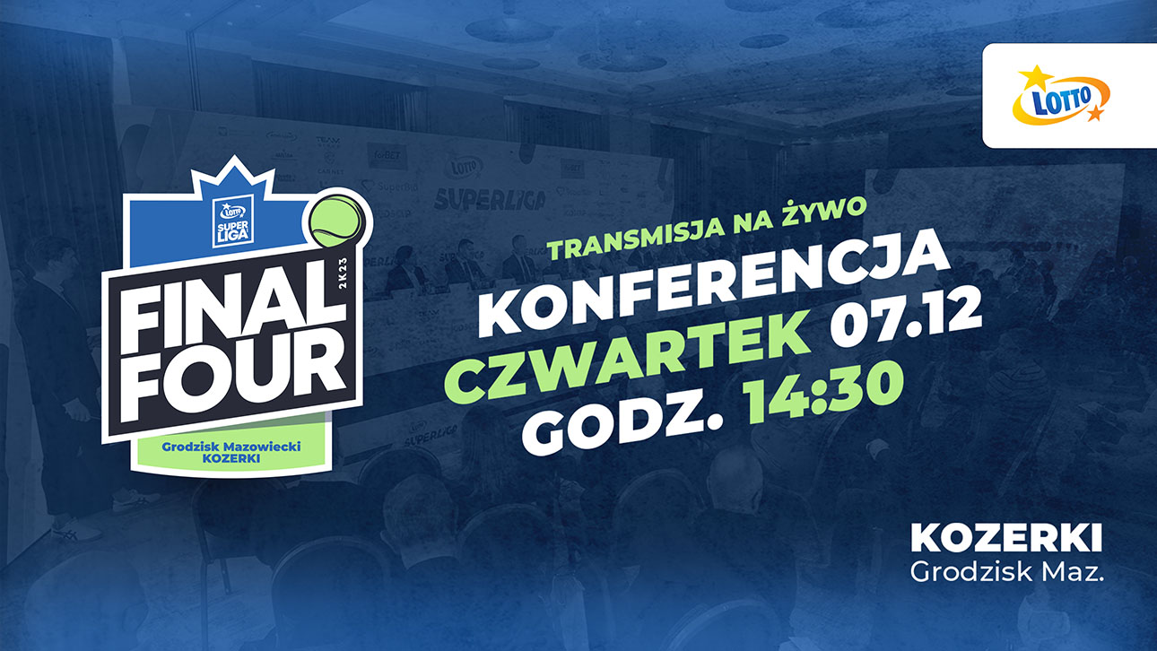 Konferencja prasowa inauguruje tegoroczne FINAL FOUR